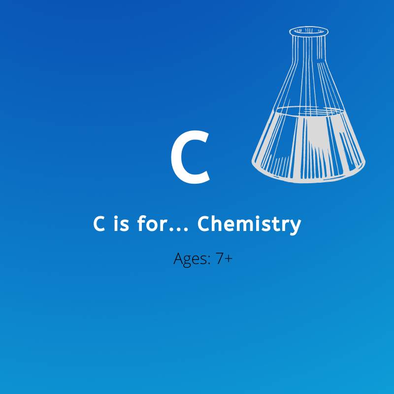 C is for Chemistry